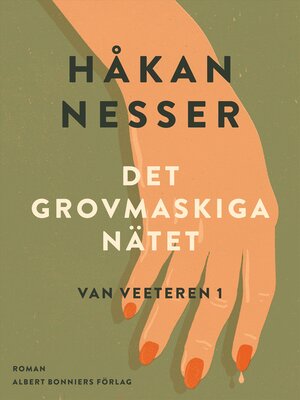 cover image of Det grovmaskiga nätet